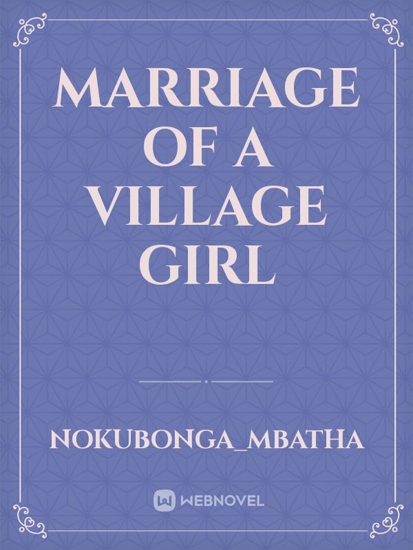Marriage of a village girl