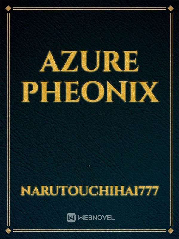 Azure Pheonix