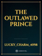 The outlawed prince Book