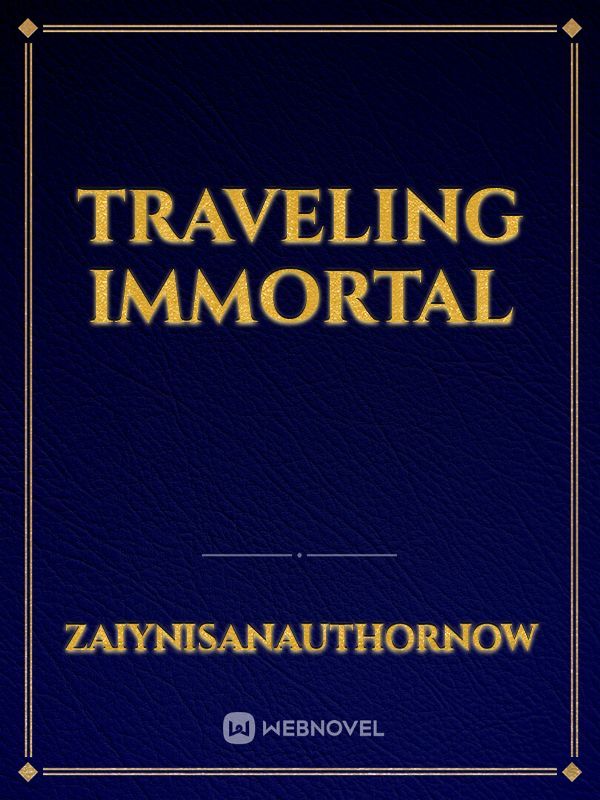 Traveling Immortal Book