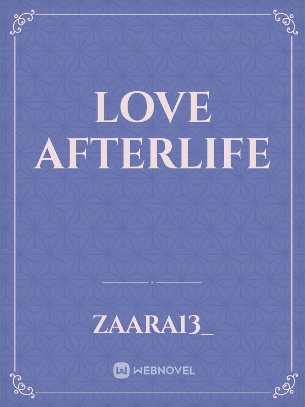 Love Afterlife Book