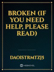 Broken (if you need help, please read) Book