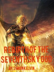 REBIRTH OF THE SEVENTH SKY GOD Book