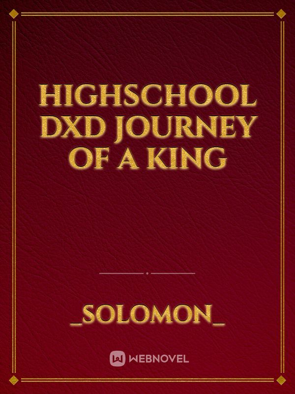 Highschool DxD Journey of a King