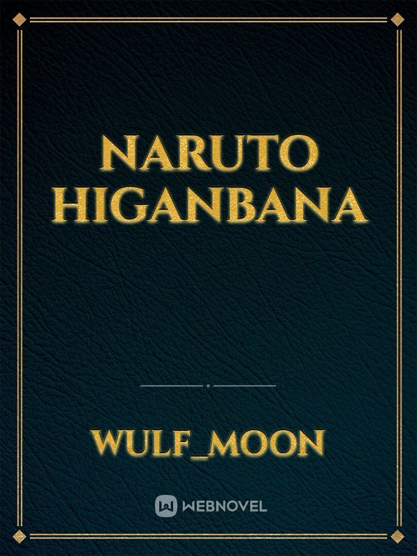 Naruto Higanbana