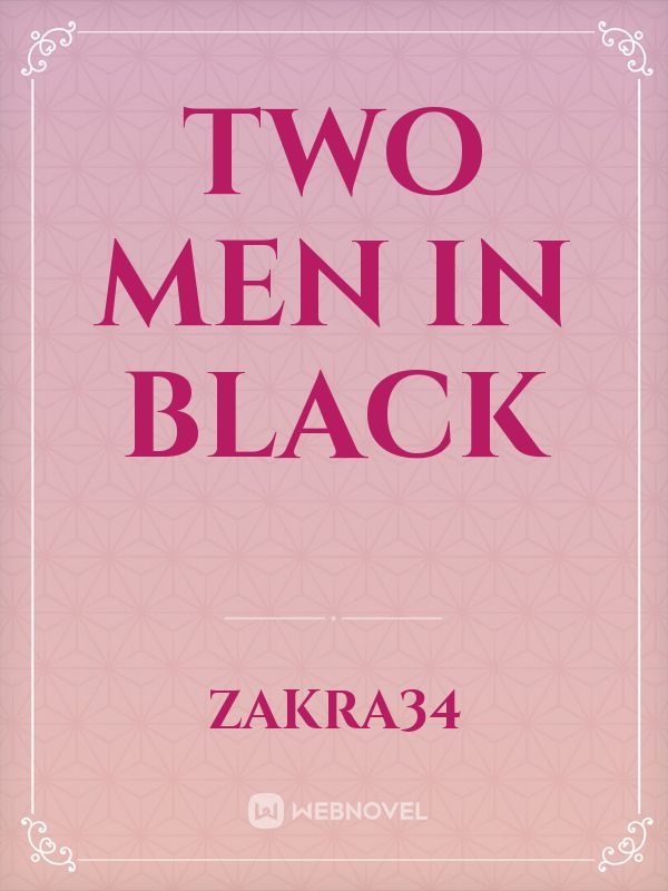Two Men in Black