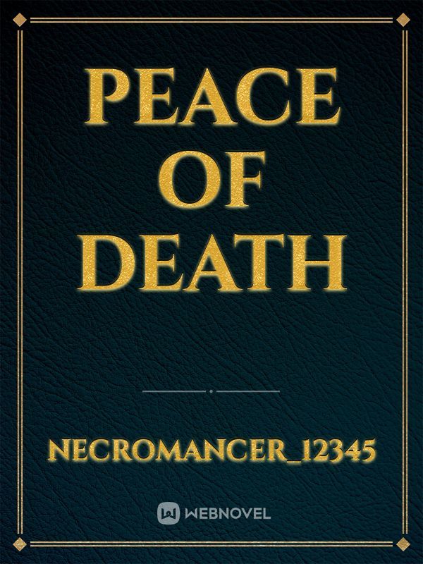 Peace of Death
