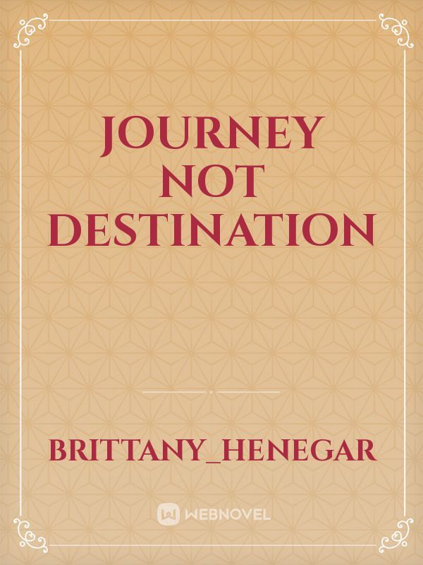 Journey not Destination Book