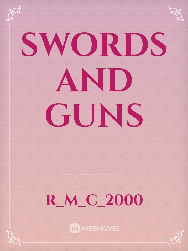 swords and guns Book