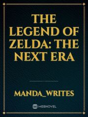 The Legend Of Zelda: The Next Era Book