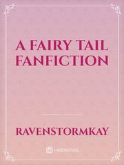A fairy tail fanfiction Book
