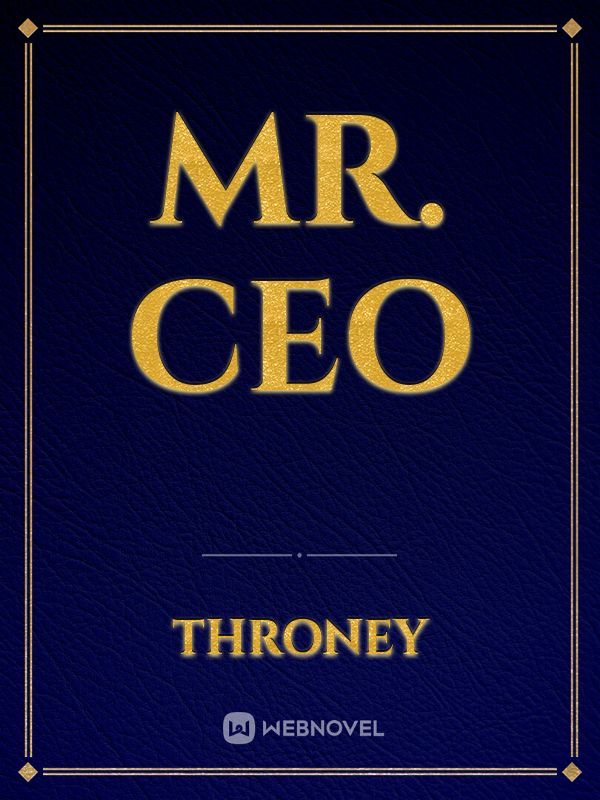 MR. CEO