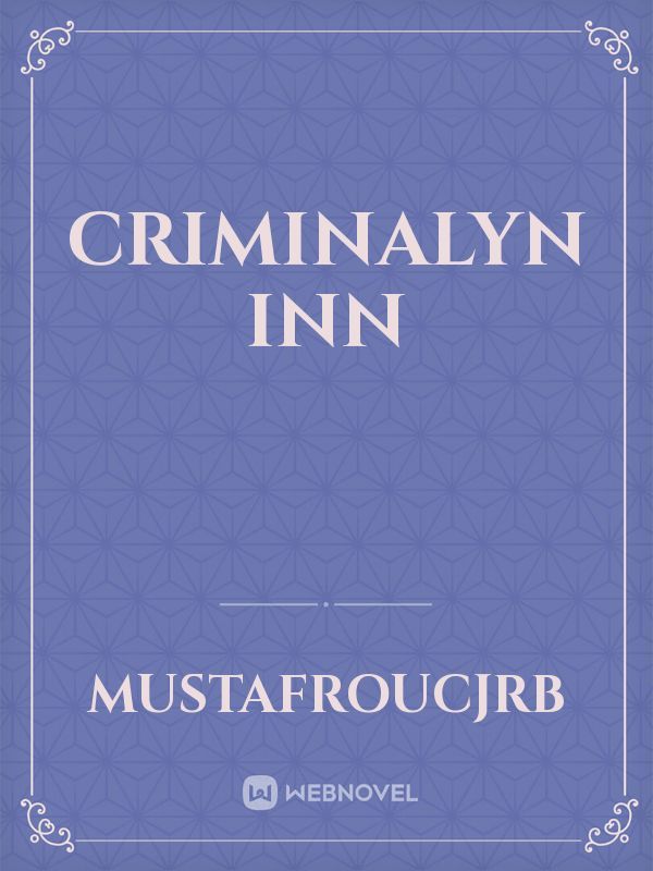Criminalyn Inn