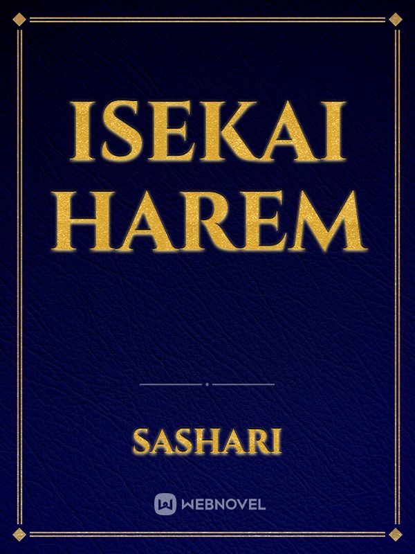 Isekai Harem of Smut and Magic