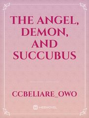 The Angel, Demon, and Succubus Book