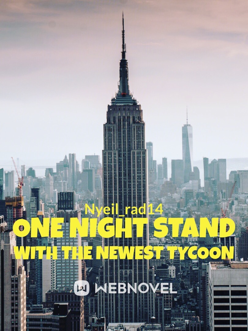 One Night Stand with the Newest Tycoon Book