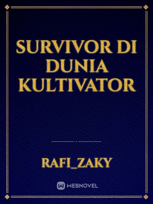 Survivor Di Dunia Kultivator Book