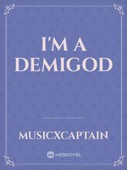 I'm a demigod Book