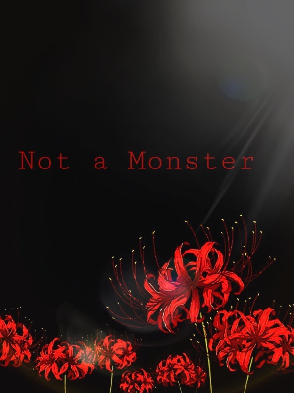 Not Just a Monster