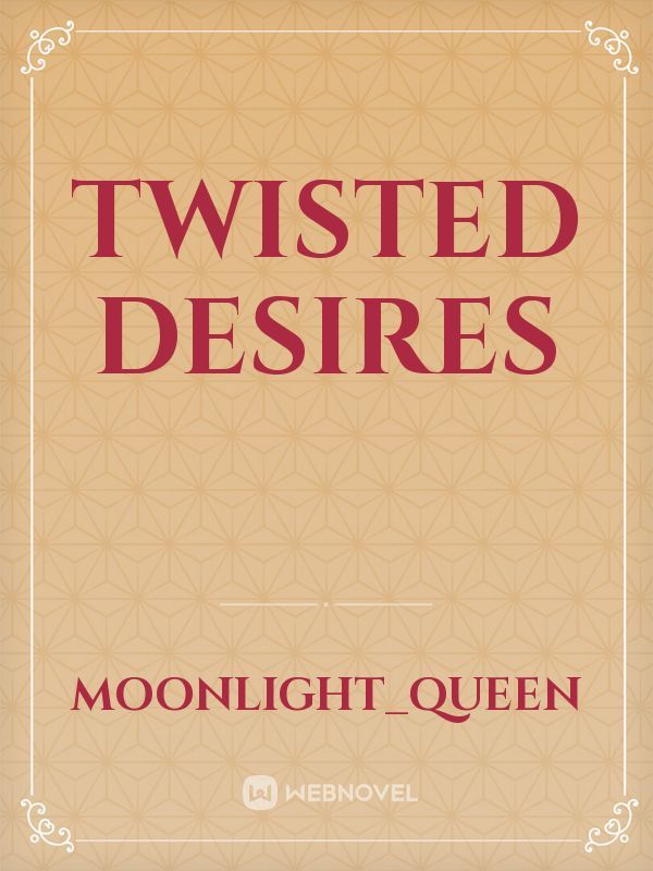 Twisted Desires Book