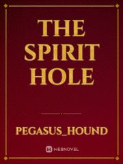 The spirit hole Book