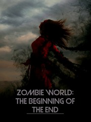 Zombie World: The Beginning Of The End Book