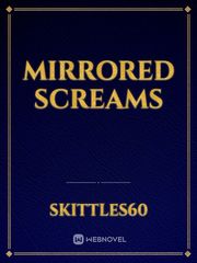 Mirrored Screams Book