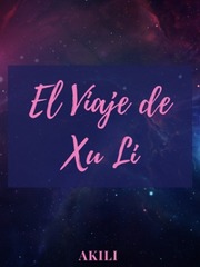 El Viaje de Xu Li (Spanish) Book