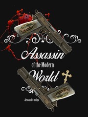 Assassin of the Modern World Book