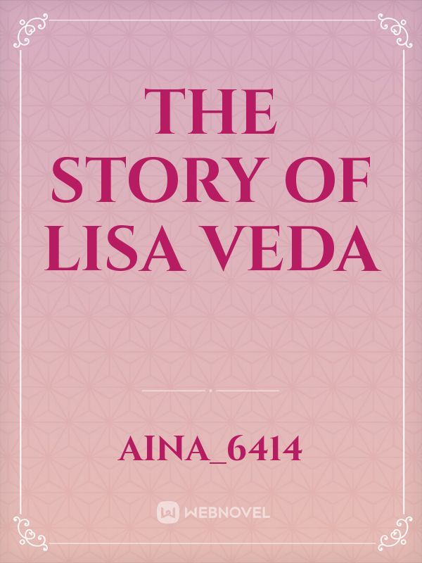 The story of Lisa Veda Book