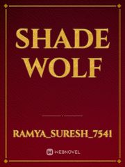 SHADE WOLF Book