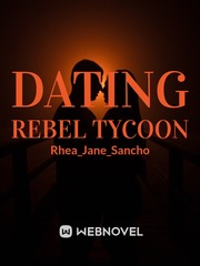 Dating Rebel Tycoon Book