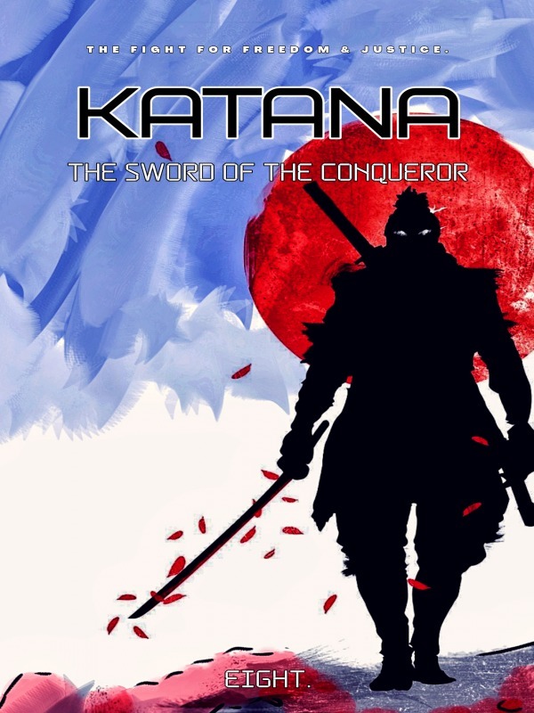 Katana: The Sword of the Conqueror. Book