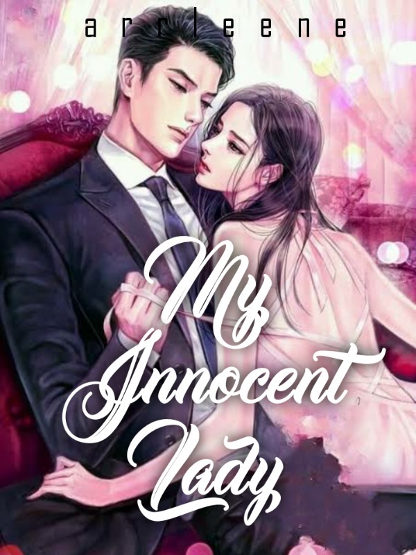 Billionaire Series1: My Innocent Lady