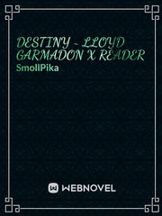 Destiny ~ Lloyd Garmadon x Reader Book