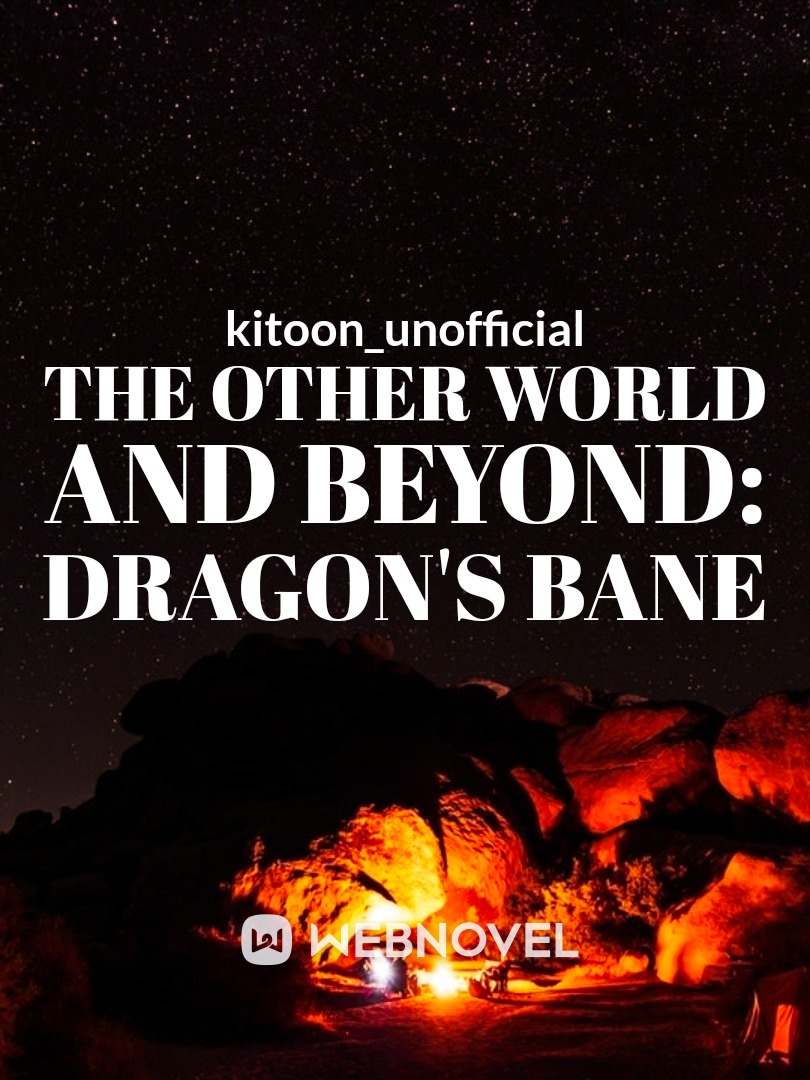 The Other World And Beyond: Dragon's Bane Book
