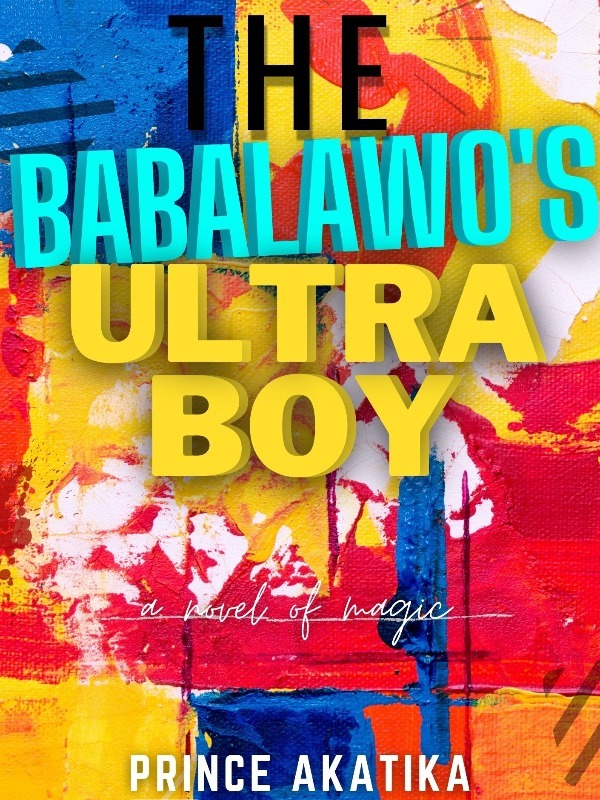The Babalawo's Ultra-Boy Book
