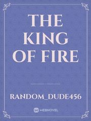 The king of fire Book