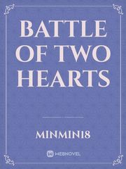 Battle of Two Hearts Book