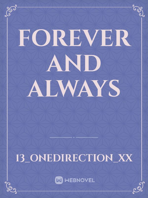 FOREVER AND ALWAYS Book