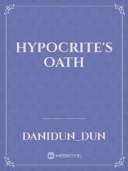 Hypocrite's Oath Book