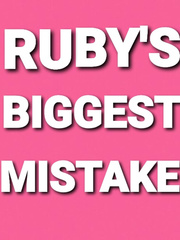 Ruby's Biggest Mistake Book