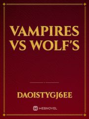 vampires vs wolf's Book