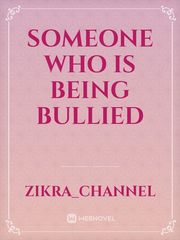 someone who is being bullied Book