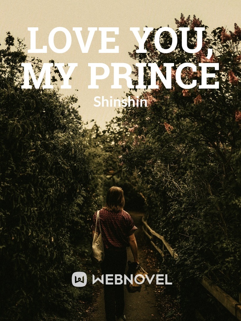Love you, My Prince