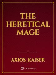 The Heretical Mage Book