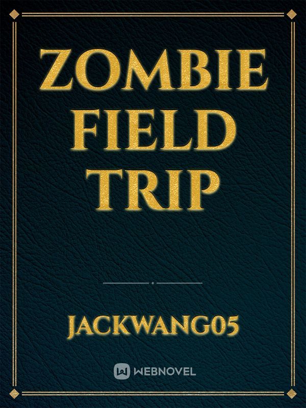 zombie field trip Book