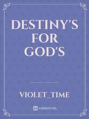 Destiny's for God's Book