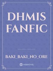 Dhmis fanfic Book