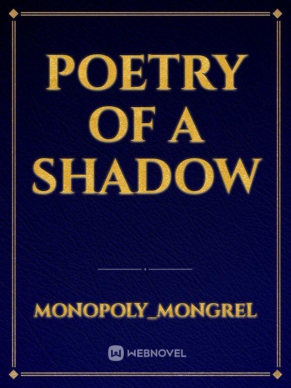 Poetry of A Shadow Book